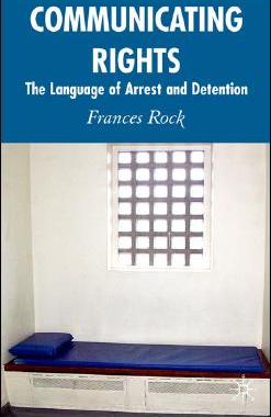 【预售】Communicating Rights: The Language of Arrest and