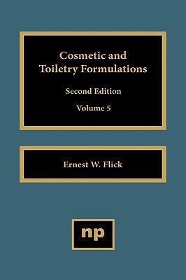 【预售】Cosmetic and Toiletry Formulations, Vol. 5