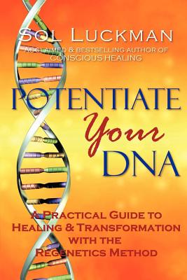 【预售】Potentiate Your DNA: A Practical Guide to Healing