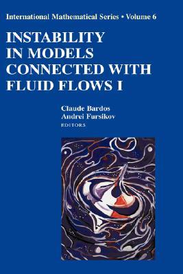 【预售】Instability in Models Connected with Fluid Flows I