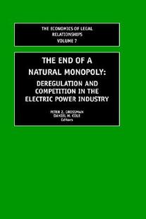 【预售】The End of a Natural Monopoly: Deregulation and