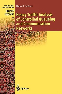 【预售】Heavy Traffic Analysis of Controlled Queueing and