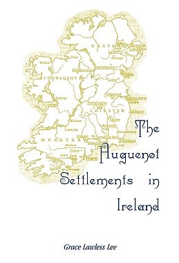 【预售】The Huguenot Settlements in Ireland