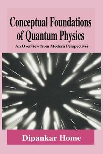 【预售】Conceptual Foundations of Quantum Physics: An