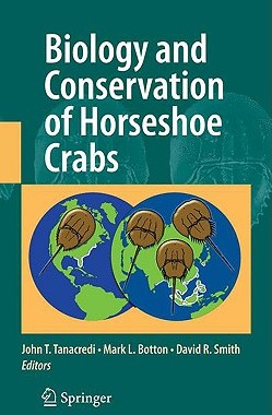 【预售】Biology and Conservation of Horseshoe Crabs
