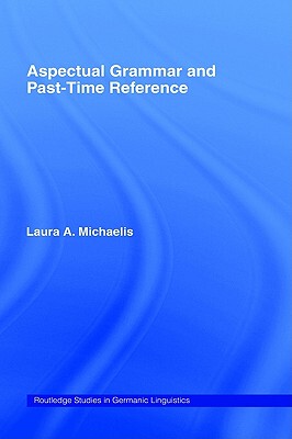 【预售】Aspectual Grammar and Past Time Reference