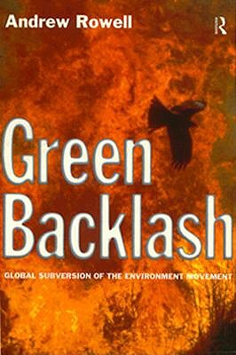 【预售】Green Backlash: Global Subversion of the Environment