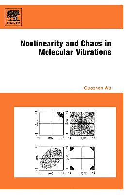 【预售】Nonlinearity and Chaos in Molecular Vibrations