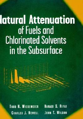 【预售】Natural Attenuation Of Fuels And Chlorinated