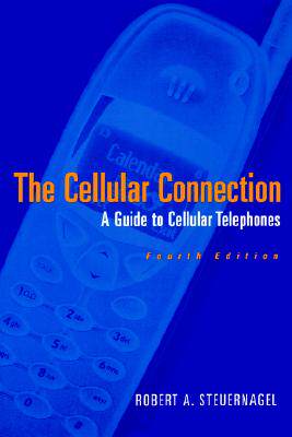 【预售】The Cellular Connection, Fourth Edition: A Guide To