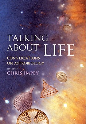 【预售】Talking about Life: Conversations on Astrobiology