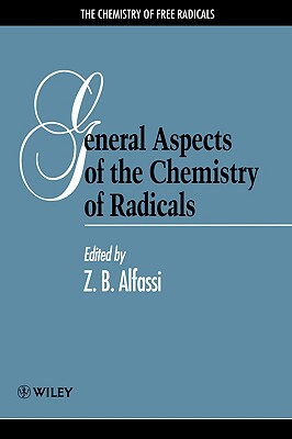 【预售】General Aspects Of The Chemistry Of Radicals