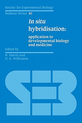 【预售】In Situ Hybridisation: Application to Developmental