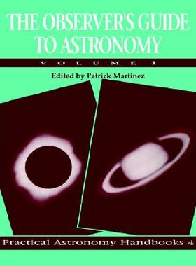 【预售】The Observer's Guide to Astronomy: Volume 1
