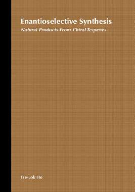 【预售】Enantioselective Syntheses: Natural Products From