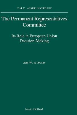 【预售】The Permanent Representatives Committee: Its Role in