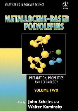 【预售】Metallocene-Based Polyolefins - Preparation