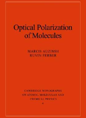 【预售】Optical Polarization of Molecules