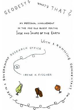【预售】Geodesy? What's That?: My Personal Involvement in