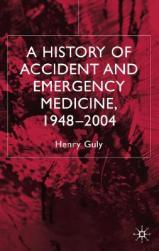【预售】A History of Accident and Emergency Medicine