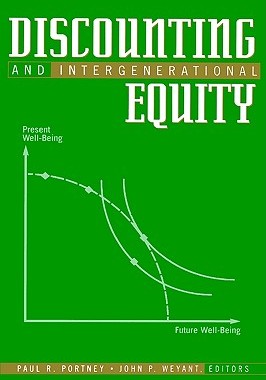 【预售】Discounting and Intergenerational Equity