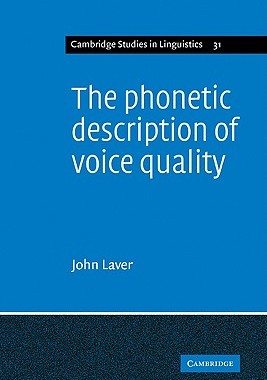 【预售】The Phonetic Description of Voice Quality