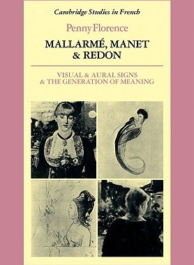 【预售】Mallarm , Manet and Redon: Visual and Aural Signs