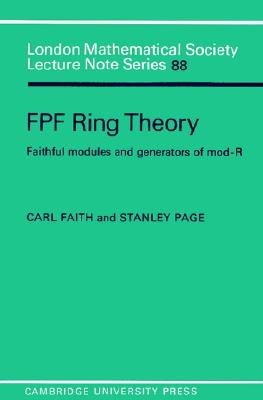 【预售】Fpf Ring Theory: Faithful Modules and Generators of