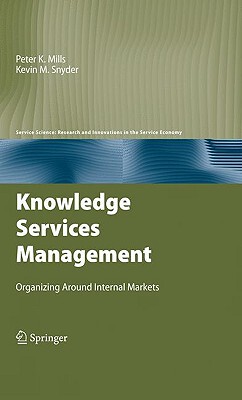 【预售】Knowledge Services Management: Organizing Around