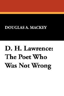 【预售】D. H. Lawrence: The Poet Who Was Not Wrong