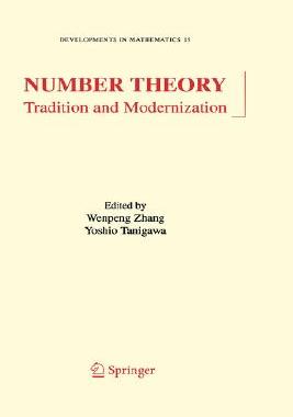 【预售】Number Theory: Tradition and Modernization