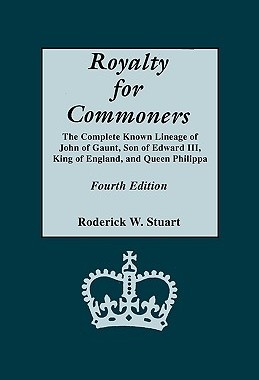 【预售】Royalty for Commoners. the Complete Known Lineage of