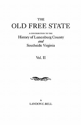 【预售】The Old Free State: A Contribution to the History of