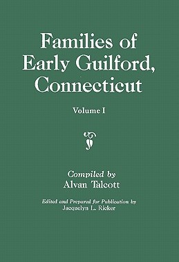 【预售】Families of Early Guilford, Connecticut. One Volume