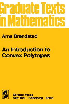 【预售】An Introduction to Convex Polytopes