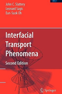 【预售】Interfacial Transport Phenomena