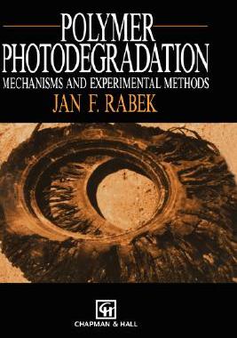 【预售】Polymer Photodegradation: Mechanisms and