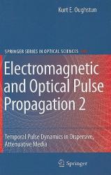 【预售】Electromagnetic and Optical Pulse Propagation 2: