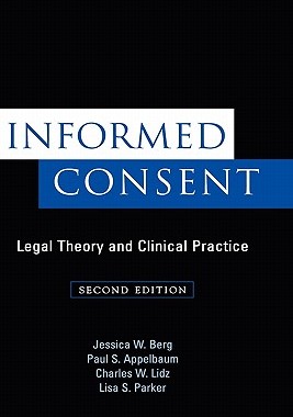 【预售】Informed Consent: Legal Theory and Clinical
