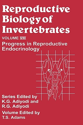 【预售】Reproductive Biology of Invertebrates, Progress in