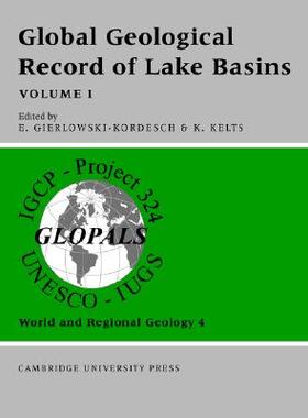 【预售】Global Geological Record of Lake Basins: Volume 1