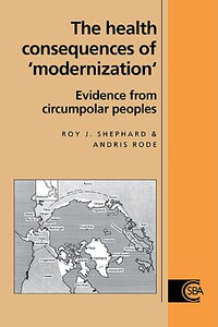 【预售】The Health Consequences of 'Modernisation': Evidence