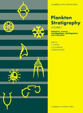 【预售】Plankton Stratigraphy: Volume 2, Radiolaria