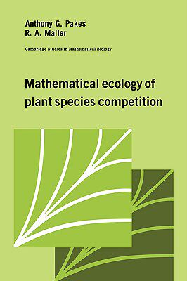 【预售】Mathematical Ecology of Plant Species Competition