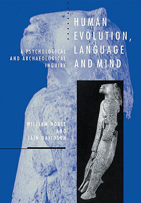 【预售】Human Evolution, Language and Mind: A Psychological