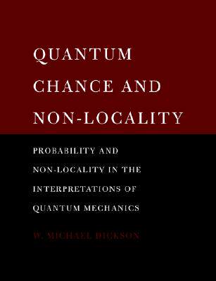 【预售】Quantum Chance and Non-Locality: Probability and