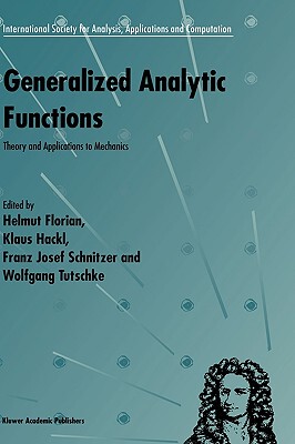 【预售】Generalized Analytic Functions: Theory and