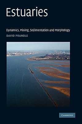 【预售】Estuaries: Dynamics, Mixing, Sedimentation and