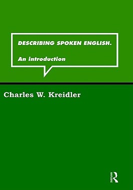 【预售】Describing Spoken English: An Introduction