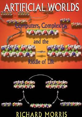 【预售】Artificial Worlds: Computers, Complexity, and the